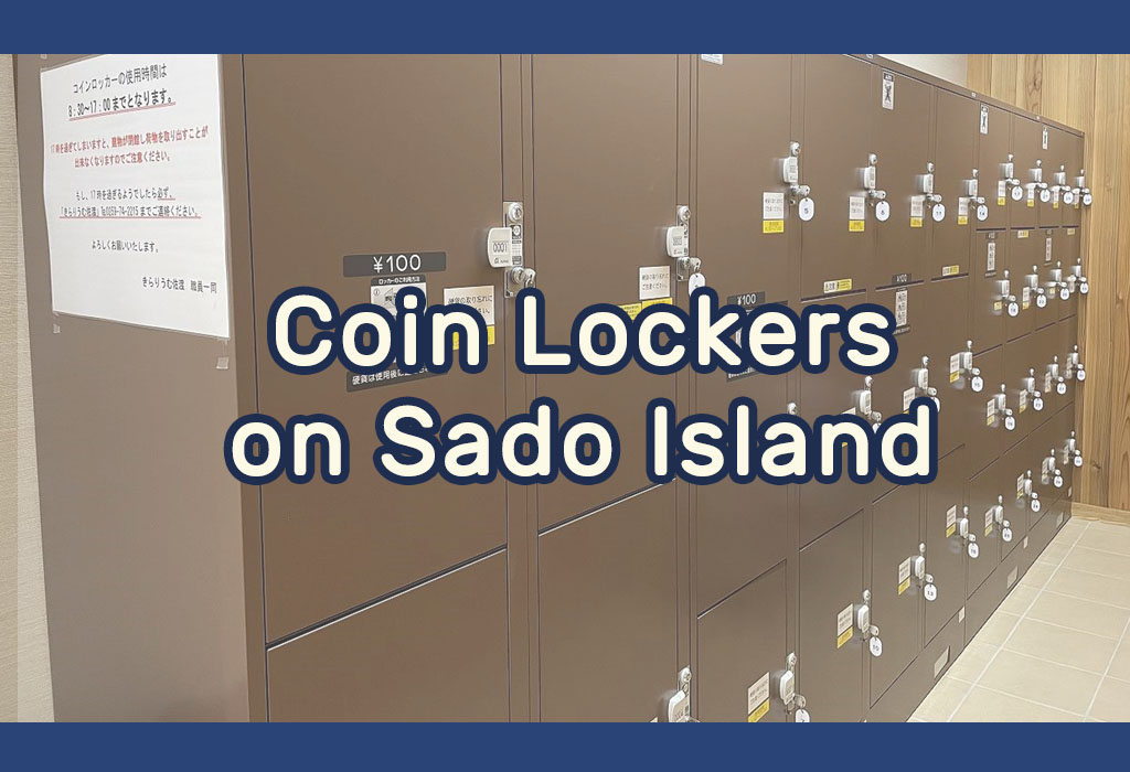 Coin Lockers on Sado Island